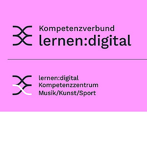 Kompetenzverbund lernen:digital | Kompetenzzentrum für Musik, Kunst und Sport