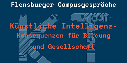 Titel der Flensburger Campusgespräche 2024